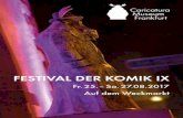 FESTIVAL DER KOMIK IX - caricatura-museum.decaricatura-museum.de/files/caricatura/bilder/Festival der Komik/2017... · 1 Zum 9. Mal präsentiert nun schon das „schönste Museum