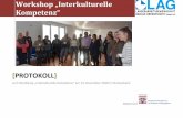 [PROTOKOLL] - gemeinwesenarbeit-hessen.de · Gefördert durch Workshop „Interkulturelle Kompetenz“ [PROTOKOLL] zum Workshop „Interkulturelle Kompetenz“ am 14. November 2018