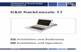 G&D RackConsole 17 - gdsys.de · i · G&D RackConsole 17 Zu dieser Dokumentation Diese Dokumentation wurde mit größter Sorgfalt erstellt und nach dem Stand der Technik auf Korrektheit