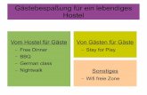 Gästebespaßung für ein lebendiges Hostel socializing.pdfGästebespaßung für ein lebendiges Hostel Vom Hostel für Gäste – Free Dinner – BBQ – German class – Nightwalk