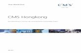 CMS Hongkong - Rechtsberatung in und aus der ... · kong berät dabei vornehmlich in den Bereichen Internati - onal Arbitration und Alternative Dispute Resolution sowie Gesellschaftsrecht