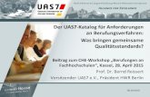 Der UAS7-Katalog für Anforderungen an Berufungsverfahren ... · Der UAS7-Katalog für Anforderungen an Berufungsverfahren: Was bringen gemeinsame Qualitätsstandards? Beitrag zum
