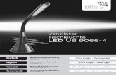 Ventilator Tischleuchte LED UB 9066-4 - eurotops.de · 4 5 Deutsch Anmerkung: 1. Beim Einstellen des Winkels des Lampenhalses oder –kopfes, den Lampensockel gut festhalten. 2. Übermäßige