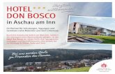 HOTEL Herzlich DON BOSCOHotel... · Rund eine Autostunde östlich von München, inmitten des oberbayerischen Alpenvorlandes gelegen, ist das Hotel Don Bosco der ideale Ort für Ihre
