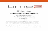 IP Kamera Bedienungsanleitung - 1 IP Kamera Bedienungsanleitung iOS-Applikation Android-Applikation