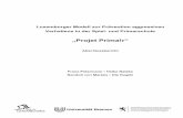 „Projet Prima!r“ - men. · PDF fileLuxemburger Modell zur Prävention aggressiven Verhaltens in der Spiel- und Primarschule „Projet Prima!r“ Abschlussbericht Franz Petermann