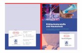 und HautschutzKühlschmierstoffe - HERWE GmbH, Sinsheim · 1. Einleitung In metallverarbeitenden Betrieben kann es durch wiederholten Kontakt mit Prozesschemikalien, u.a. durch Kühlschmierstoffe,