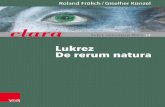 Lukrez, De rerum natura · 5 Erstellen Sie für jeden Satz des lateinischen Textes ein Satzbild (z.B. nach der1 Einrückmethode) und übersetzen Sie. Informieren Sie sich über den