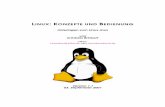 Linux - Konzepte und Bedienung - semibyte.de · LINUX: KONZEPTE UND BEDIENUNG Unterlagen zum Linux-Kurs von cTobias Brinkert eMail: t.brinkert@15bit.de oder tbrinkert@web.de Version