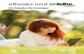 eBooks und Onleihe - Berlin.de · Schmökern auf dem Sofa ist auch mit einem eBook ganz gemütlich. 4 eBooks