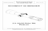 2.5-10x50 Polar T96 Posicon - Zielfernrohre · Bedienungsanleitung 2.5-10x50 Polar T96 Seite 3 von 20 Schmidt & Bender GmbH & Co. KG • Am Grossacker 42 • D-35444 Biebertal Tel.