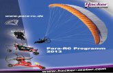 Para-RC Programm 2013 - hacker-motor.com · Para-RC Programm 2013 RC-Gleitschirme RC-Paraglider Motor-Trikes Rucksackmotoren BackPack Paramotors Pilotenpuppen Pilots Fernsteuerungen