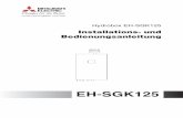 EH-SGK125 - mitsubishi-les.info · A Allgemeine Hinweise Zielgruppe Dieses Handbuch richtet sich sowohl an den Installateur der Anlage, als auch an den Anwender. Kapitel 2 „Installation“