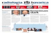 radiologia bavarica - european-hospital.com · I n Augsburg erwarten die Besucher gleich zwei Kongresspräsidenten, die es sich zur Aufgabe gemacht haben, die Zusammenarbeit in der