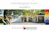Kindertagesstätte Sr. Giovanna - oberkirch.de · 5. Pädagogische Grundlagen Das Fundament unserer Bildungsarbeit sind die einzelnen Entwicklungsfelder des Orientierungsplanes. Diese