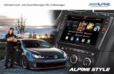Infotainment- und Soundlösungen für Volkswagen · y a e APl pCprl a Die innovativen „Alpine Style“-Systeme für den Golf 7 mit Apple CarPlay sind intelligente Lösungen zur