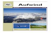 Aufwind - Akademische Fluggruppe Zürich · Horizont konzentrieren können ohne Rücksicht auf die Gegner in der Luft. Ein glücklicher Pilot und zwei nervöse Piloten mit blauen