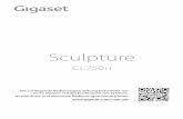 Sculpture - gse.gigaset.com · Gigaset CL750H / HSG AT-BE-CH de / A31008-M2753-R101-1-4N19 / Cover_front_HSG.fm / 6/16/15 Sculpture CL750 H Die vorliegende Bedienungsanleitung beschreibt