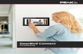 DoorBird Connect Kurzanleitung - peaknx.com · Um zu gewährleisten, dass die X-Lite App bei einem Systemneustart automatisch gestartet wird, öffnen Sie die Einstellungen unter „Softphone