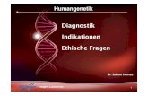 Diagnostik Indikationen Ethische FragenEthische Fragen Mikrodeletionen Fluoreszenz-in-situ Hybridisierung