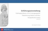 Einführungsveranstaltung - blogs.uni-mainz.de · Geographisches Institut Einführungsveranstaltung WS 2017/18 4 Modul Sem. Vorlesung Seminar Übung Modulprüfungen SWS LP 1 Globalisierung