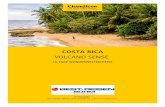 COSTA RICA - best-reisen.netbest-reisen.net/index_htm_files/Volcano-SENSE Gruppenreise im November 19.pdf · REISEVERLAUF Die Idee, in Costa Rica eine Reise für die Sinne zu planen,