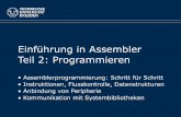 Einführung in Assembler Teil 2: Programmieren · TU Dresden, 18.10.09 MRT1 (c) Urbas 2007-2009 Folie 3 Ablauf der Programmerstellung Linux Programmtext erstellen Assemblieren (übersetzen)