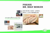 dr-ralf-dehler.dedr-ralf-dehler.de/downloads/dr_dehler_broschuere1.pdf · SEIEN Medizinische Leistungen Behandlung aller Erkrankungen des Haltungs- und Bewegungssystems mit dem Schwerpunkt