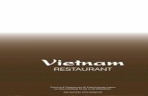 Vietnam - sushiha.de · Vietnam RESTAURANT Catering & Partyservice für Feierlichkeiten haben wir einen Festsaal für bis zu 50 Sitzplätzen. Alle Gerichte ohne Glutamat!