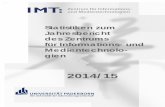 Statistiken zum Jahresbericht des ... - imt.uni-paderborn.de · 1 1 Zusammenfassung zu den Statistiken . Die Nachfrage nach Dienstleistungen des IMT hat sich auch 2014 und gegenüber