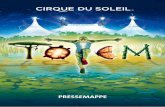 PressemaPPe -  · einige interessante Fakten • TOTEM ist die zweite Zusammenar-beit von Regisseur Robert Lepage mit dem Cirque du Soleil nach KÀ (2004). • Seit der Weltpremiere