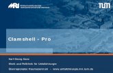 Clamshell - Pro - agswn.de Clamshell pro - Kanz.pdf · Klinik und Poliklinik für Unfallchirurgie Überregionales Traumazentrum -  Clamshell - Pro Karl-Georg Kanz