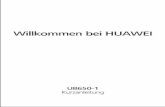 Willkommen bei HUAWEI - handy-deutschland.de · geschÄftsmÖglichkeiten, einn ahmen, daten, goodwill oder erwartete kosteneinsparungen: die haftung von huawei technologies co., ltd.