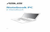 Notebook PC - dlcdnets.asus.com€¦ · (“ASUS”) mit jeglichen Mitteln in jeglicher Form reproduziert, übertragen, transkribiert, in Wiederaufrufsystemen gespeichert oder in