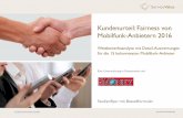 Kundenurteil: Fairness von Mobilfunk-Anbietern · PDF file© 2016 ServiceValue GmbH 3 Studiendesign (I) Studienflyer – Kundenurteil: Fairness von Mobilfunk-Anbietern 2016 Kundenbindung