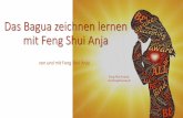 Das Bagua zeichnen lernen mit Feng Shui Anja · Das Bagua zeichnen lernen mit Feng Shui Anja von und mit Feng Shui Anja