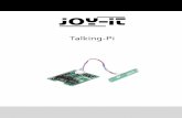 Talking Pi - anleitung.joy-it.netanleitung.joy-it.net/wp-content/uploads/2017/10/RB-TalkingPi-Anleitung.pdf · Denken Sie bitte daran Ihren Raspberry Pi nach der Installation der