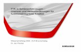 FVK in Schienenfahrzeugen - dlr.de · FVK in Schienenfahrzeugen – Chancen und Herausforderungen für funktionsintegrierte Ansätze Wissenschaftstag 2009 - DLR Braunschweig Dr. Jan