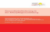 Gesundheitsförderung in derAltenpflegeausbildung - BMFSFJ · zum Inhaltsverzeichnis 3 Vorwort Seit einigen Jahren bietet die ‚Sozial-Holding der Stadt Mönchengladbach GmbH’
