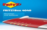 FRITZ!Box 4040 - produktinfo.conrad.com · ne Elektro-, Gas- oder Wasserleitungen befinden. Prüfen Sie dies gegebenenfalls mit einem Leitungs-detektor oder ziehen Sie Fachleute zu