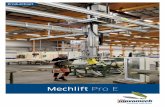 Mechlift Pro E - movomech.de · 2 Der elektrische Mechlift Pro ist eine ergonomisch Lastmoment absorbierende Hubeinheit, die für viele Arten von Handhabungslösungen eingesetzt werden