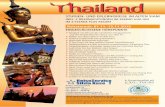 STUDIEN- UND ERLEBNISREISE IM ALTEN SIAM · Mit seiner buddhistischen Tradition und einer faszinierenden Kultur, zieht Thai-land seit Jahren viele Reisende aus aller Welt an. Großartige