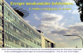 Erreger nosokomialer Infektionen - akdae.de Erreger nosokomialer Infektionen U. H£¶ffler, Ludwigshafen,