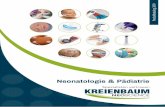 Neonatologie Pädiatrie - kreienbaum-neo.de · Als Frank-Eugen Kreienbaum 1997 KREIENBAUM Wissenschaftliche Meßsysteme e.K. gründete war nicht abzusehen, welchen Erfolg das Unternehmen