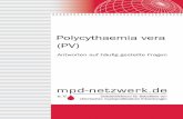 Polycythaemia vera (PV) · isorders (mpd), gehören neben der Polycythaemia vera (PV), die essentielle Thrombozyt-hämie (ET) und die primäre Myelofibrose bzw. Osteomyelofibrose