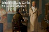 Johann Wolfgang Goethe Johann Wolfgang Goethe XIII. (4. 7 ... · PDF fileJohann Wolfgang GoetheJohann Wolfgang Goethe XIII. Dichtung und Wahrheit (4. 7. 2017) XIII