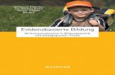 Evidenzbasierte Bildung - download.e-bookshelf.de fileWolfgang Böttcher, Jan Nikolas Dicke, Holger Ziegler (Hrsg.) Evidenzbasierte Bildung Wirkungsevaluation in Bildungspolitik und