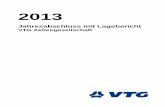 2013 · Lagebericht der VTG Aktiengesellschaft, Hamburg, für das Geschäftsjahr 2013 1 Inhalt Wirtschaftsbericht 2 Allgemeine Rahmenbedingungen 2 Branchenbezogene Rahmenbedingungen