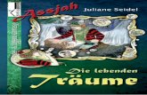 Seidel Juliane - Die lebenden Träume - Assjah 1 - LESEPROBE · Für Tanja, ohne die es weder Kim noch die Traumwelten von »Assjah« geben würde.