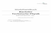 Modulhandbuch Bachelor Technische Physik - tu- · PDF fileRelativitätstheorie wird die aus der Newton-Mechanik bekannte Galilei-Transformation durch die Lorentz-Einstein- Transformation